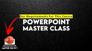 Requirements for PowerPoint Course  Batch 1  Episode 1  TWF [upl. by Hcib]