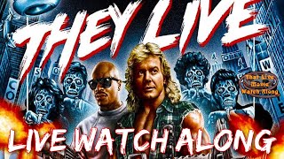 That Live Movie Watch Along 27 They Live 1988 [upl. by Otreblif]