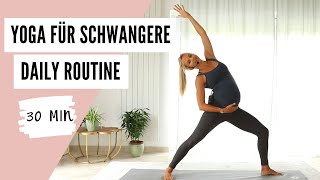 Schwangerschaftsyoga  Yoga Routine I 30 Min  Sanfter Flow  Für alle Trimester [upl. by Yasnil]