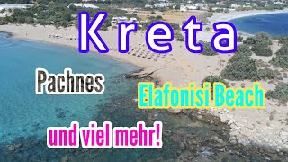 Kreta Urlaub Elafonisi Beach Pachnes Paleochora Reise Rethymno Kreta Süden Reise Vlog [upl. by Ahtimat312]