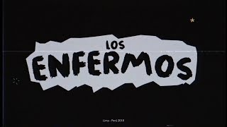 La Mente  Los Enfermos [upl. by Samuelson]