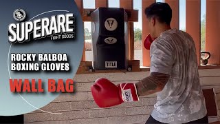 Punching Wall Bag With Superare Rocky Balboa Boxing Gloves [upl. by Harms]