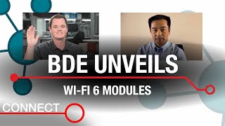 BDE Technology unveils CC3301 WiFi® 6 modules [upl. by Mccahill629]