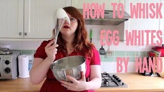 How to whisk egg whites by hand [upl. by Datnow]