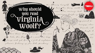 Why should you read Virginia Woolf  Iseult Gillespie [upl. by Nnylylloh]