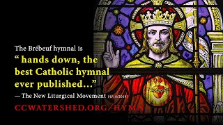 THE CATHOLIC HYMNAL • “To Jesus Christ Our Sovereign King” [upl. by Mena]