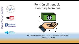 Pensión Alimenticia en Contpaqi Nominas [upl. by High]