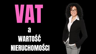 90 vat a wartość nieruchomości [upl. by Neelyaj]