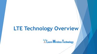 4G LTE Technology Overview [upl. by Ahsot]