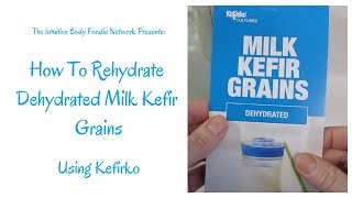 🥛 How To Rehydrate Dehydrated Milk Kefir Grains Using Kefirko 🥛 [upl. by Pompei]