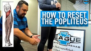 How to Reset the Popliteus [upl. by Leunamne]