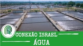 Israel quase 50 da produção agrícola é abastecida com água de reuso [upl. by Stefanac]