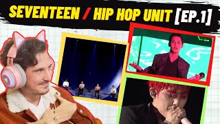 First Reaction to Seventeens Hip Hop Unit  Hug  If I  Un Haeng II Chi  EP1  reaKtpop Collab [upl. by Korb959]