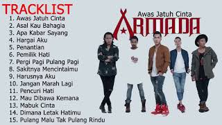 ARMADA AWAS NANTI JATUH CINTA full album  terbaru paling populer [upl. by Llehsram]