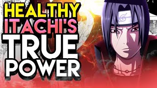 How Powerful Is Itachi Without His Illness [upl. by Nalrah]