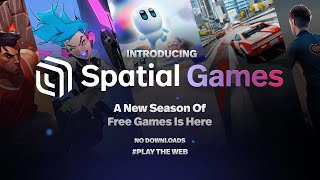 Spatial Games Season 1 Powered By Unity Games  Spatialio [upl. by Melodie]