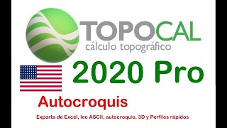 TopoCal 2020 Pro in English  Excel Autocroquis MDT 3D Quick Profiles [upl. by Ylimme]