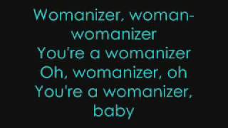 Womanizer  Britney Spears  With Lyrics [upl. by Dukie]