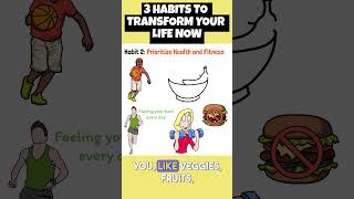 3 Habits to Transform Your Life Now [upl. by Clower]