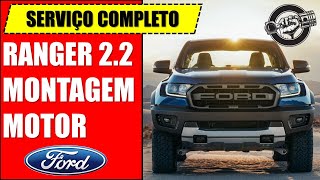 EP 337  Ford RANGER 22 Montagem MOTOR Diesel Como Montar MOTOR DE RANGER Barulho Motor Ranger [upl. by Assirat353]