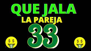 LA JALADERA DE LA PAREJA 33 💥 LOS JALES DEL 33 [upl. by Allesor864]