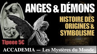 Anges et Démons  Histoire des origines et Symbolisme [upl. by Ronaele295]