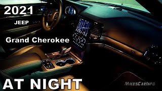 👉 AT NIGHT 2021 Jeep Grand Cherokee  Night Drive [upl. by Olaf320]