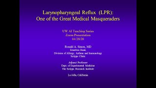 04282020 LaryngoPharyngeal Reflux LPR The Great Medical Masquerader [upl. by Edgell]