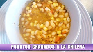 POROTOS GRANADOS A LA CHILENA [upl. by Mllly]