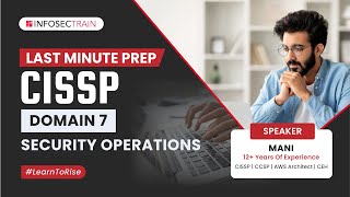 What is Domain 7 of CISSP  Exam Prepare for the CISSP Domain 7  Security Operations [upl. by Betta]