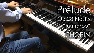 雨だれの前奏曲（ショパン）Chopin  Prélude in D flat major Op 28 No 15 quotRaindropquot  pianomaedaful [upl. by Otrebire]