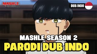 MASHLE 2 PARODI DUB INDO [upl. by Pattison]