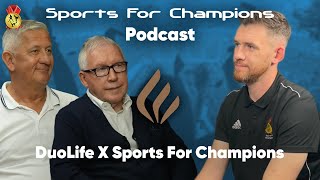 DuoLife  Sports For Champions Podcast [upl. by Pugh314]