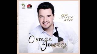 Osman Imeraj  Ajshe Live 2014 [upl. by Langelo702]