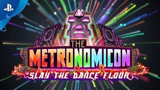 The Metronomicon Slay the Dance Floor  Reveal Trailer  PS4 [upl. by Verdi]