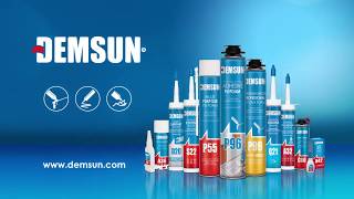 Demsun  Professional pu foams sealants adhesives [upl. by Broddie744]