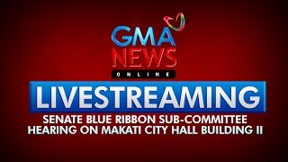 Livestream Senate hearing on Makati City Hall Building 2 [upl. by Hugues471]