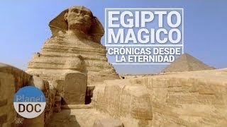 DOCUMENTALES COMPLETOS EN ESPAÑOL 2015 Egipto Mágico crónicas desde la eternidad [upl. by Aubarta442]