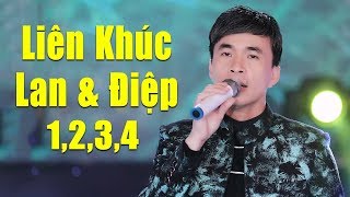 Lk Lan Và Điệp 1234 Trọn Bộ Hay Nhất  Siêu Phẩm Nhạc Vàng Kinh Điển Một Thời [upl. by Ekle212]