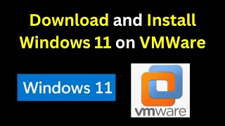 How to download and install Windows 11 on VMWare Workstation  Install Windows 11 on VMWare 2024 [upl. by Sined]