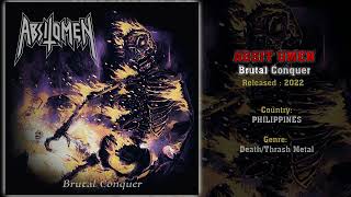 Absit Omen PHI  Brutal Conquer Full Album 2022 [upl. by Inama]