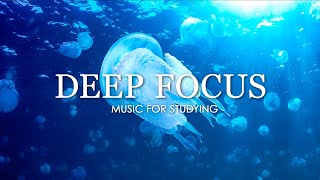 Focus Music for Work and Studying Background Music for Concentration Study Music [upl. by Ratep]