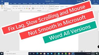 Fix Lag Slow Scrolling and Mouse Not Smooth in Microsoft Word All Versions [upl. by Anillek928]