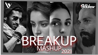 Breakup Mashup 2021  Dj Sourav X Yash Visual  Breakup [upl. by Pacorro]