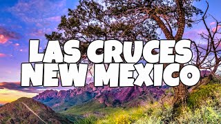 Best Things To Do in Las Cruces New Mexico [upl. by Letsyrc]