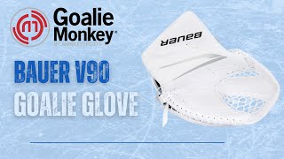 Bauer V90 Goalie Glove Review [upl. by Sirtimed]