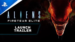 Aliens Fireteam Elite  Launch Trailer  PS5 PS4 [upl. by Starlene]