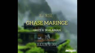 Ghase maringe Lkizz ft Skalaman Lkizz Music amp Blackline records2024 [upl. by Auqkinahs]