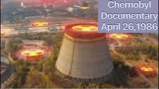 CHERNOBYL documentary [upl. by Yatnahc277]