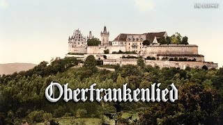 Oberfrankenlied Unofficial regional anthem of Upper FranconiaEnglish translation [upl. by Elyrad697]